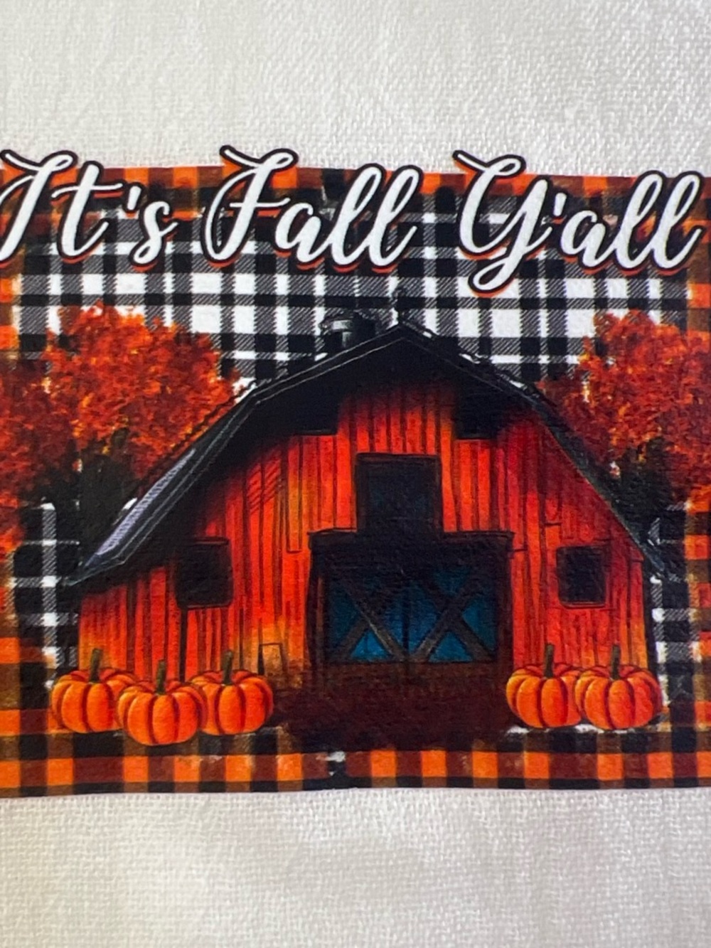 White Fall Barn Decorative Kitchen Towel - It's Fall Y'all